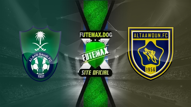 Assistir Al-Ahli x Al-Taawoun AO VIVO Online 07/05/2025