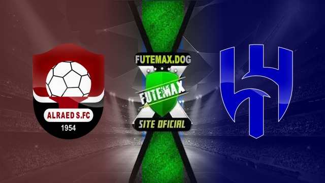 Assistir Al-Raed x Al-Hilal-ARA AO VIVO Online 07/05/2025