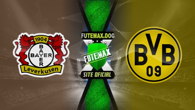 Assistir Bayer Leverkusen x Borussia Dortmund AO VIVO Online 11/05/2025