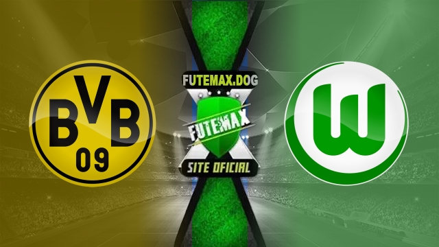 Assistir Borussia Dortmund x Wolfsburg AO VIVO Online 03/05/2025