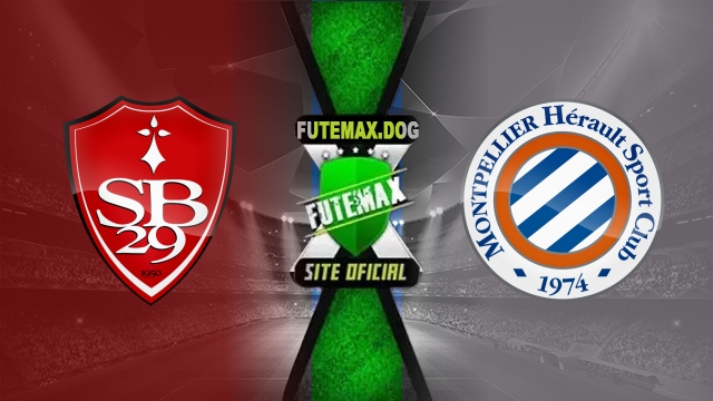 Assistir Brest x Montpellier AO VIVO Online 04/05/2025