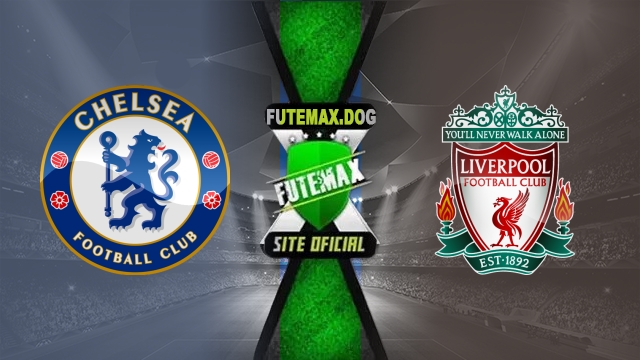 Assistir Chelsea x Liverpool AO VIVO Online 04/05/2025