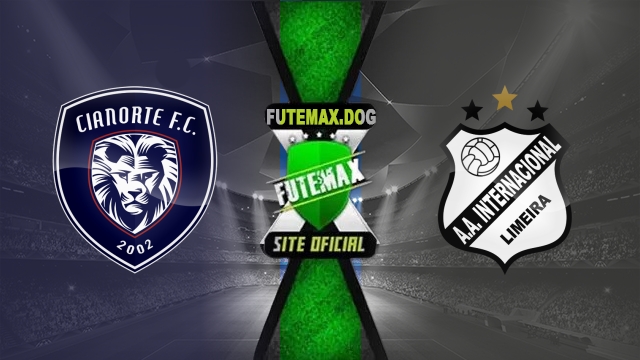 Assistir Cianorte x Inter de Limeira AO VIVO Online 17/05/2025