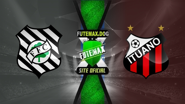 Assistir Figueirense x Ituano AO VIVO Online 18/05/2025