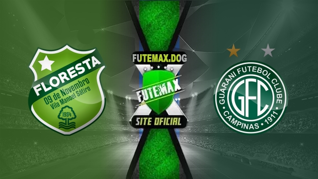 Assistir Floresta-CE x Guarani AO VIVO Online 17/05/2025