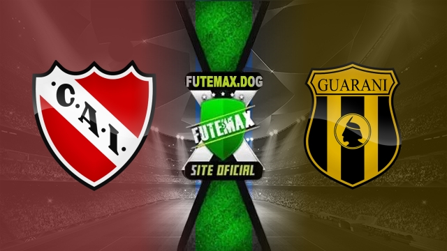 Assistir Independiente x Guaraní-PAR AO VIVO Online 15/05/2025