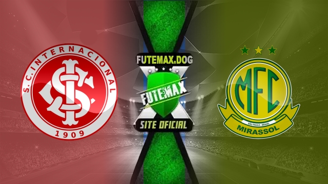 Assistir Internacional x Mirassol AO VIVO Online 18/05/2025