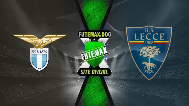 Assistir Lazio x Lecce AO VIVO Online 25/05/2025