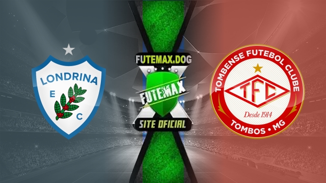 Assistir Londrina x Tombense-MG AO VIVO Online 11/05/2025