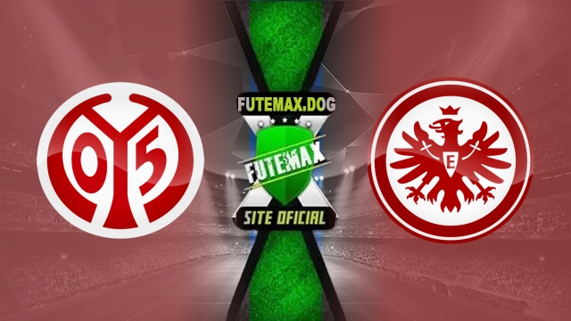 Assistir Mainz 05 x Eintracht Frankfurt AO VIVO Online 04/05/2025