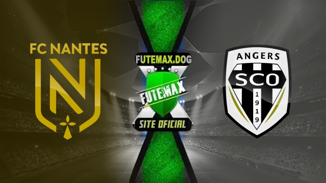 Assistir Nantes x Angers AO VIVO Online 04/05/2025