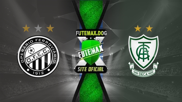 Assistir Operário-PR x América-MG AO VIVO Online 04/05/2025