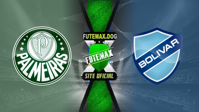 Assistir Palmeiras x Bolívar AO VIVO Online 15/05/2025