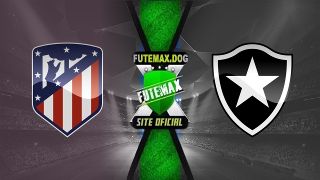 Assistir Atlético de Madri x Botafogo AO VIVO Online 23/06/2025