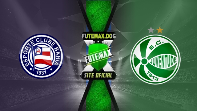 Assistir Bahia x Juventude AO VIVO Online 18/06/2025