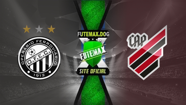 Assistir Operário-PR x Athletico AO VIVO Online 01/06/2025