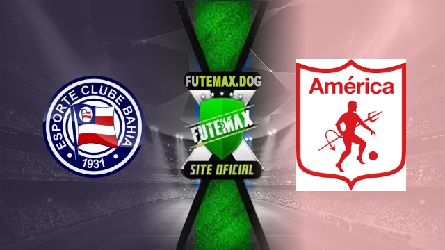 Assistir Bahia x América de Cali AO VIVO Online 15/07/2025
